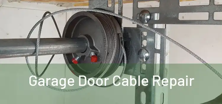  Garage Door Cable Repair 